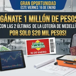 Gran oportunidad para este viernes 16 de enero | 1 millón de pesos | 2 últimas cifras de la lotería de medellín
